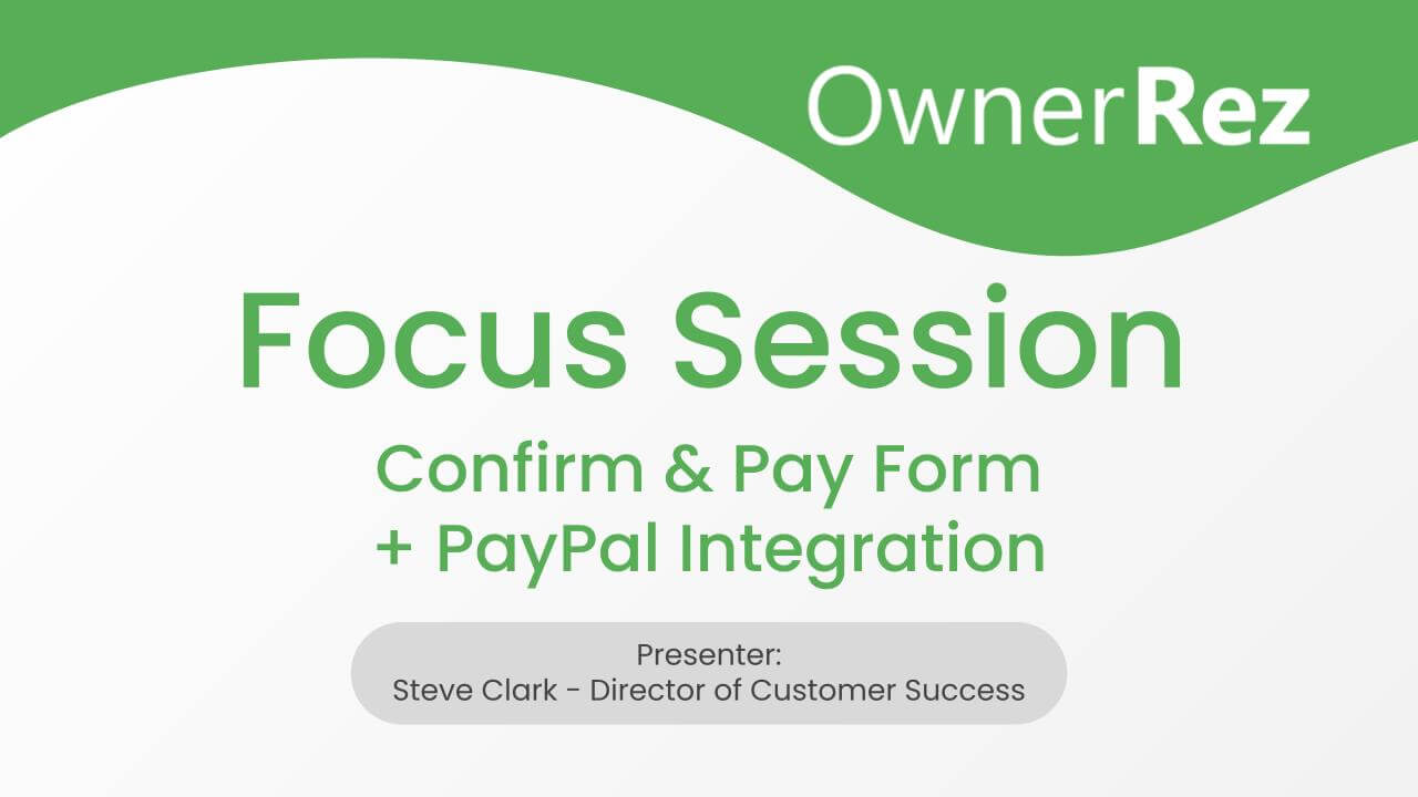 Focus Session - Confirm & Pay Form & PayPal Integration