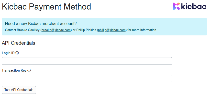 Enter your Kicbac Login ID and Transaction Key that Kicbac&nbsp;has provided.