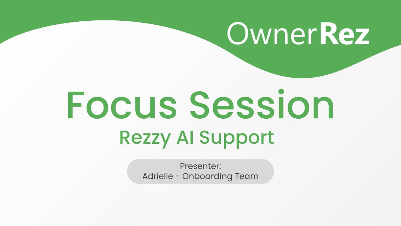 Focus Session - Rezzy AI Support