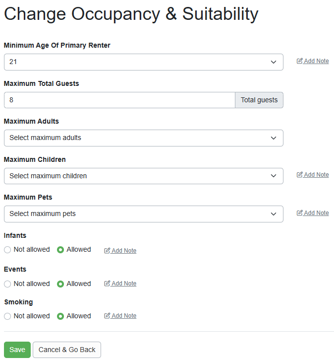 Configure your property's occupancy and suitability restrictions to set and communicate your property rules for guests, including the Minimum Age to Rent, the maximum number of Guests, and the total number of Adults, Children, Infants, and Pets. You can also add more specific details regarding your guest occupancy restrictions.