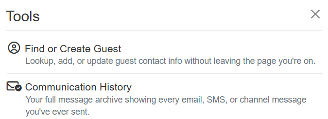 The Tools menu options for Staff Member Limited Access are limited to Find or Create a Guest, and Communication History for the configured properties only.