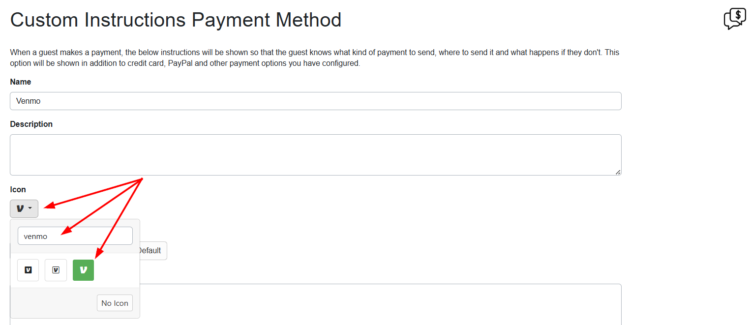 Add your Manual Payment icons by navigating to Settings > Financial > Payment Methods > Edit your current CashApp, Venmo, or Zelle payment methods or + Connect a Payment Method > Manual Payments > Add Custom Option. In the Icon section of the Custom Instructions Payment Method, search for and select your desired payment icon.