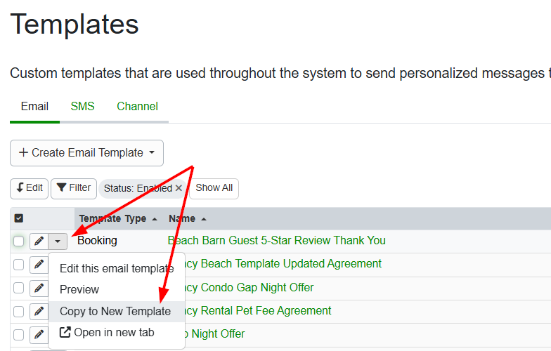 In the Templates grid, click on an existing template dropdown list and select 