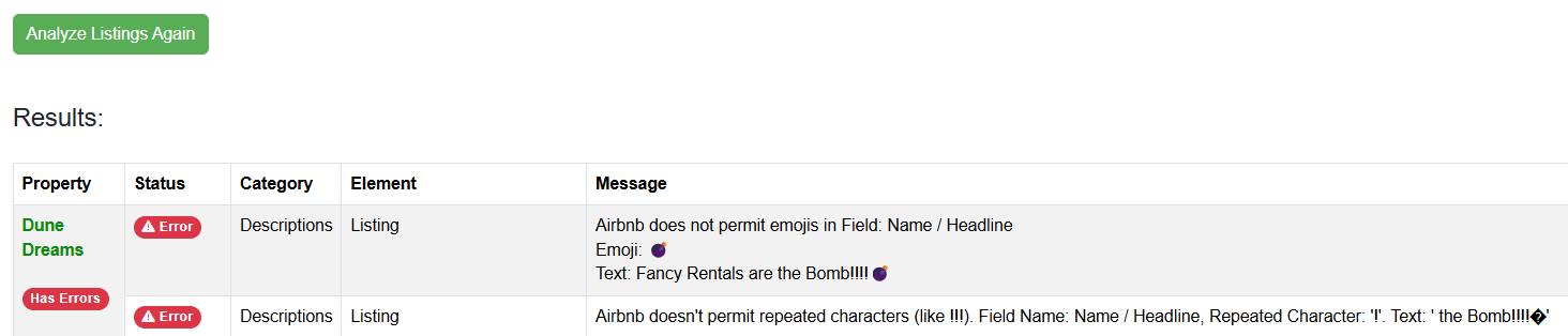 Airbnb enforces strict policies against emojis, repeated characters, phone numbers, emails, websites, and all-caps text in Airbnb headlines. Starting with our August 6th release, OwnerRez has introduced automatic detection of content that violates these policies, including new Airbnb LQA warnings for such issues before syncing to Airbnb.