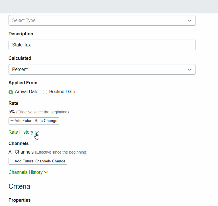 Additionally, OwnerRez improved the display and new Tax Rate and Channel configurations for existing taxes.  The Rate and Channel History opens and displays when the caret is clicked, and closes when the caret is clicked again. You can add upcoming Rate and Channel changes by clicking on the associated buttons.