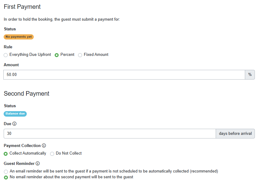 In the Second Payment section, there are Payment Collection options. We recommend that if you have the guest's credit card on file, you keep the default selection of 