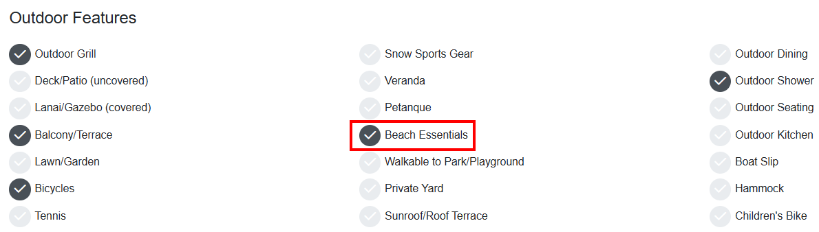 In OwnerRez, navigate to Properties > specific Property > Listing Content > Amenities > Outdoor Features > and check the Beach Essentials checkbox.