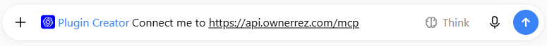 Using the Plugin Creator, connect your ChatGPT account to&nbsp;the&nbsp;OwnerRez MCP URL&nbsp;https://api.ownerrez.com/mcp.