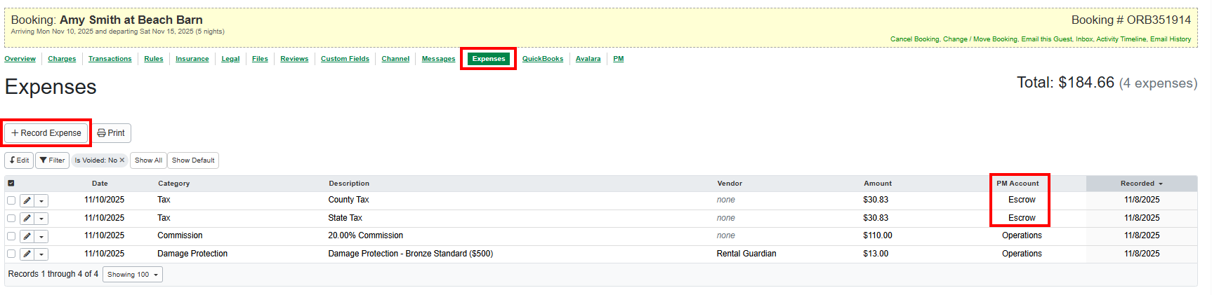 Expenses can also be added or edited for individual bookings Booking Expenses tab by clicking on the + Record Expense button to add an expense. Note that escrowed expenses are displayed in the PM Account column.