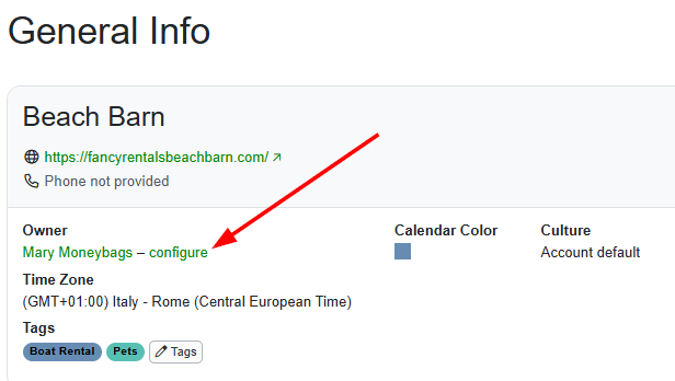 Go to the individual property by navigating to Properties > the specific Property > General Info > Owner > Configure.