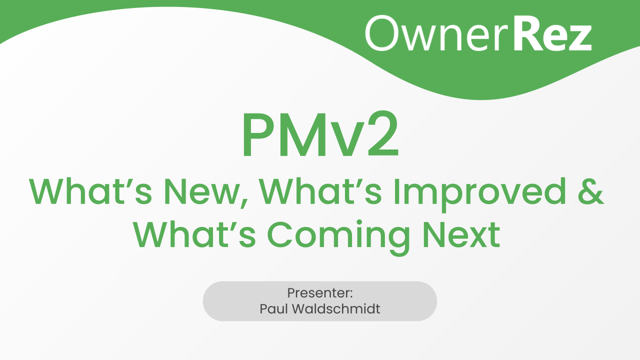 PMv2: What’s New, What’s Improved & What’s Coming Next