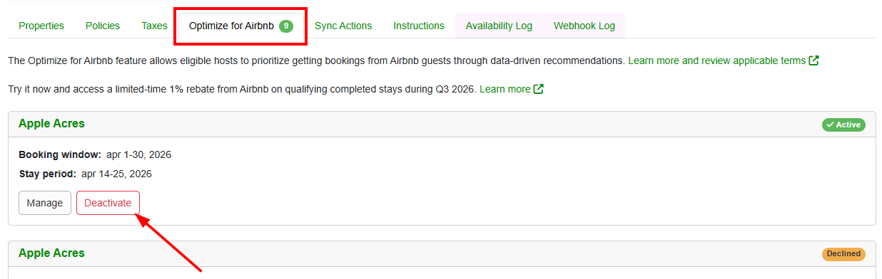Manage or deactivate an optional Optimize for Airbnb offer by navigating to your Airbnb channel integration (Settings > Channel Integrations > Airbnb) > Exclusivity tab, then clicking Manage to change or Deactivate to deactivate it.