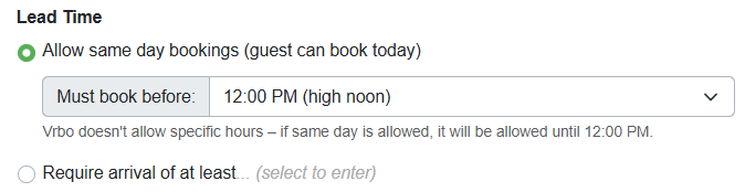Users can configure same-day bookings at the property level by navigating to Properties > their specific Property > Rules > General > Change > Lead Time, selecting the Allow same-day bookings (guests can book today) button, and choosing the cut-off time (the property's time zone at 12:00 AM midnight is the default) that you allow guests to make a same-day reservation.