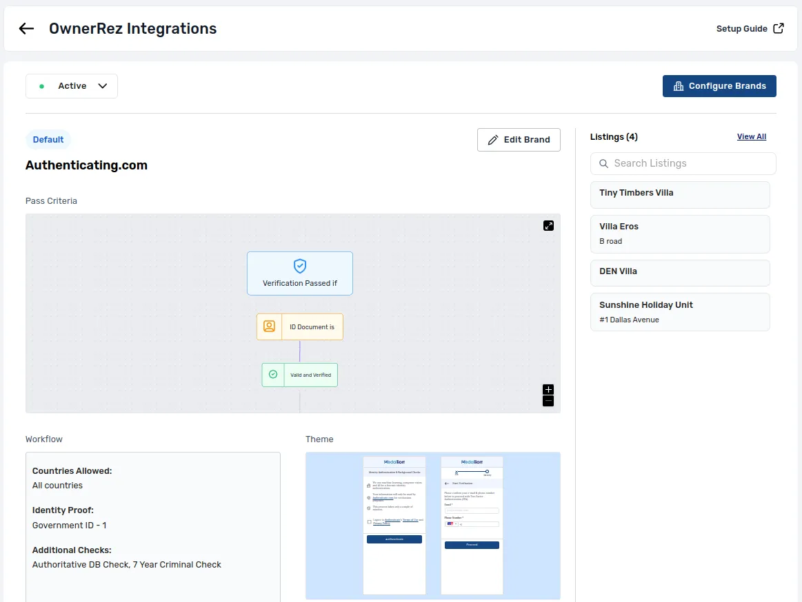 Upon successful authorization:  Your OwnerRez Properties will be imported into a Brand on Authenticate. You can configure workflows, set pass criteria, or create new brands to assign different workflows per property.