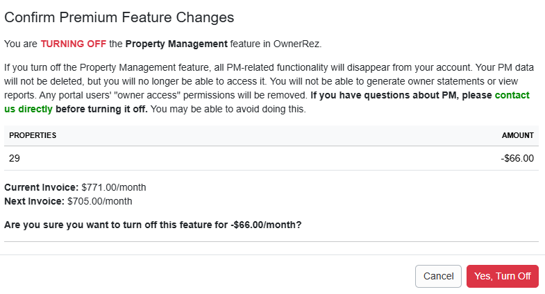 Users will be asked to confirm their Premium Feature Changes by clicking&nbsp;Yes, Turn Off.