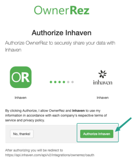 Authorize Access: You will be redirected to the OwnerRez website to authorize Inhaven to access your property information.  You'll be prompted to log in if you're not logged in to OwnerRez. Click Authorize Inhaven to continue.