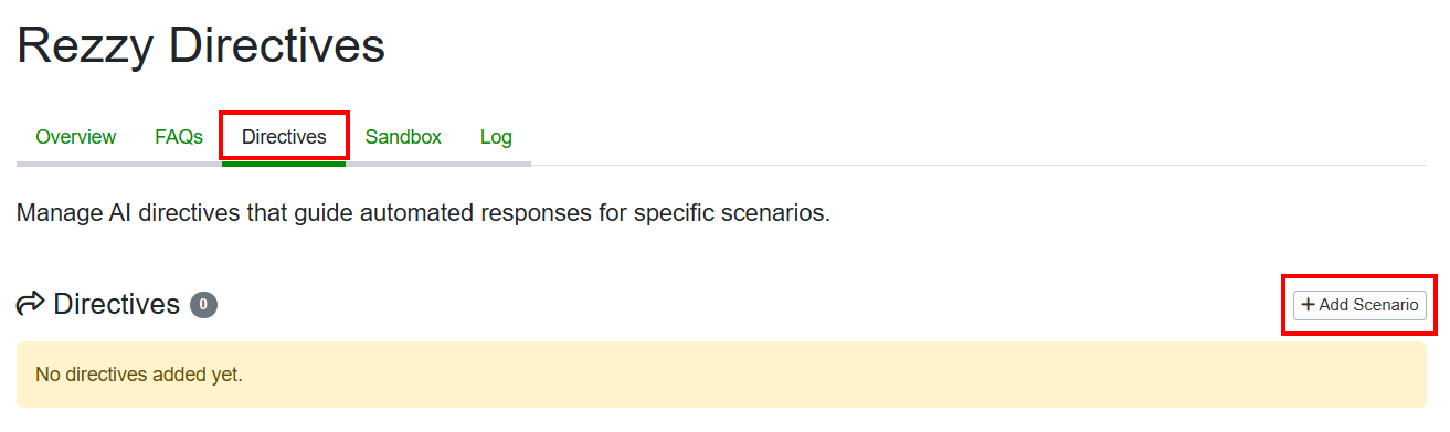 Navigate to Rezzy AI > Directives tab, and click the + Add Scenario button.