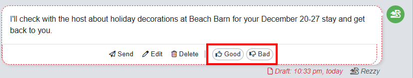 You can provide feedback for Rezzy's draft by clicking on a Unified Inbox draft and clicking on the thumbs up or down.