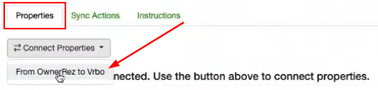 After saving the Channel Settings, click the Connect Properties dropdown on the Properties tab and select From OwnerRez to Vrbo.