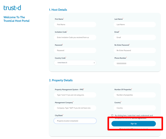 Sign Up: Trustd.ai support will send you a secure link and one-time Invitation Code. Click the link, verify your&nbsp;details, click Sign Up, and confirm your email.
