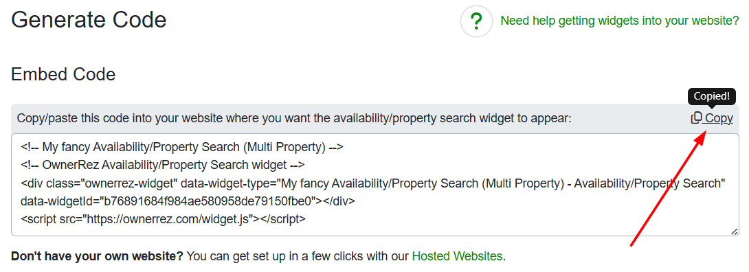 After you save your Availability/Property Search (Multi Property), open it by clicking it, then click the Change button at the top. In the Generate Code section, copy the widget code.