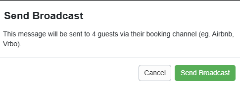 When you click Send, the Send Broadcast pop-up window will appear with channel message details. Click Send Broadcast.