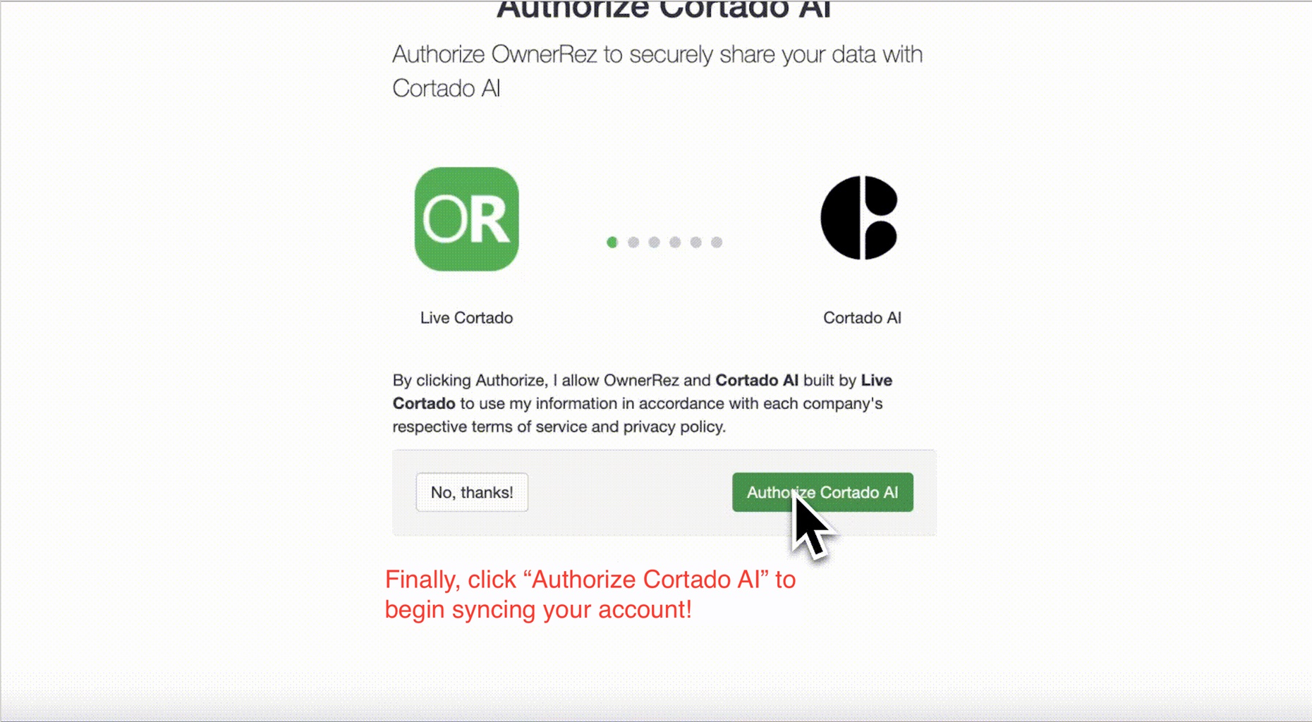 To begin syncing your account, click Authorize Cortado AI.